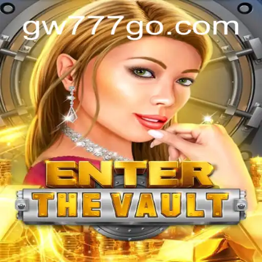 Descubra as Emoções de EntertheVault com GW777