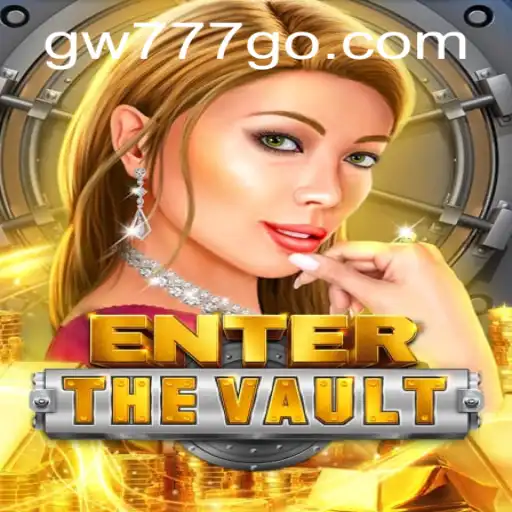 Descubra as Emoções de EntertheVault com GW777