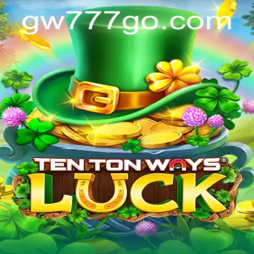 Descobrindo o Mundo de TenTonWaysLuck